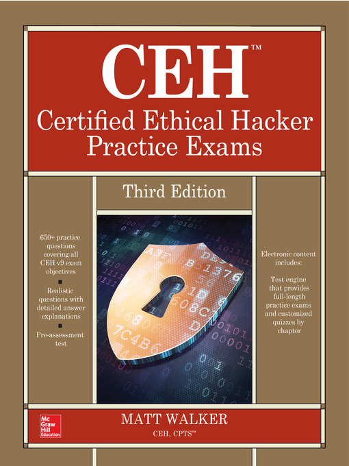 Title details for CEH Certified Ethical Hacker Practice Exams by Matt Walker - Available